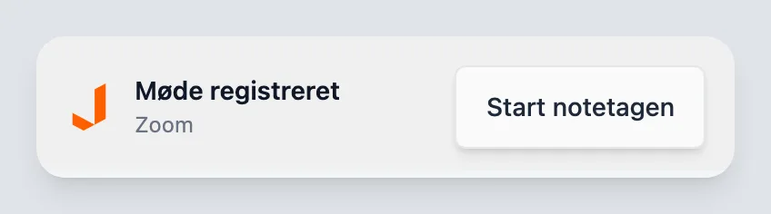 Notifikationen Møde registreret for et Zoom-opkald med knappen Start notetagen