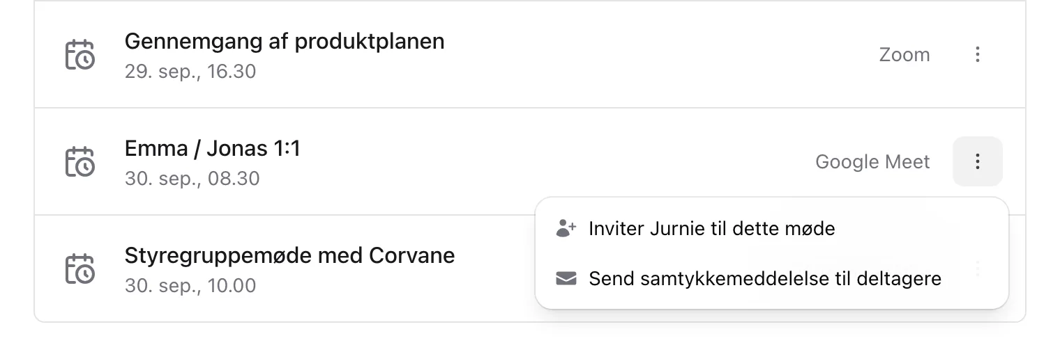 Menuen Mødemuligheder for et kommende møde med Inviter Jurnie til dette møde og Send samtykkemeddelelse til deltagere