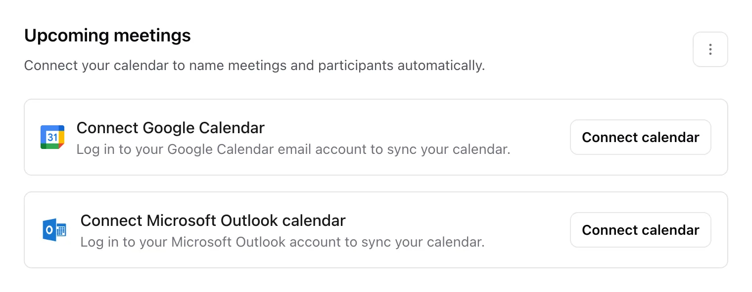 The Upcoming meetings section before a calendar is connected, with Connect calendar buttons for Google and Microsoft Outlook