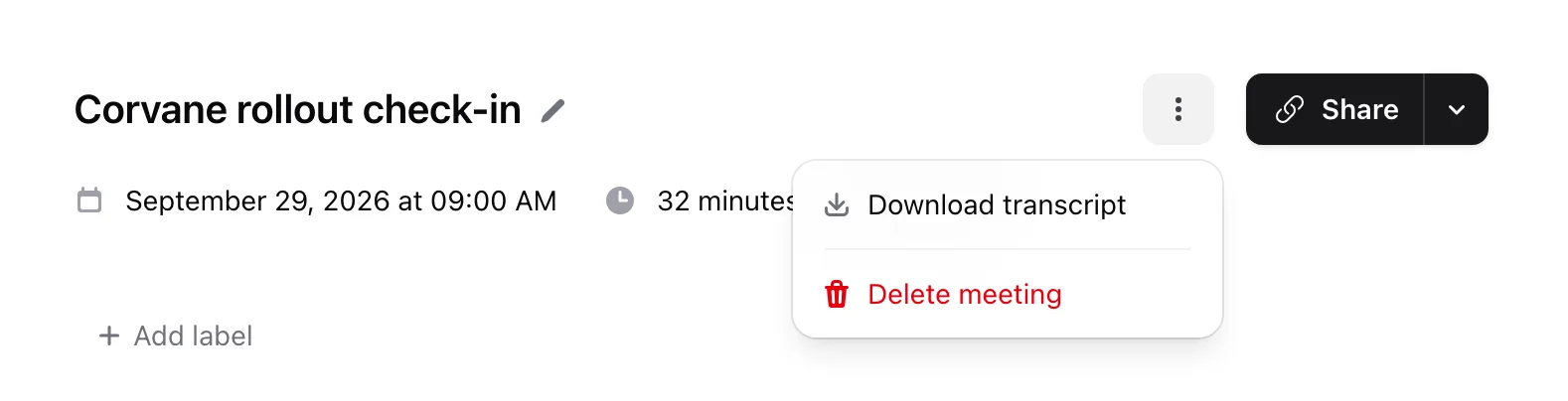 The More options menu on a meeting, with Download transcript and Delete meeting