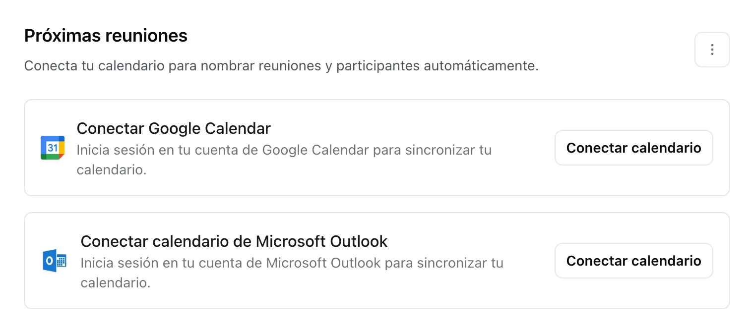 La sección Próximas reuniones antes de conectar un calendario, con los botones Conectar calendario para Google y Microsoft Outlook