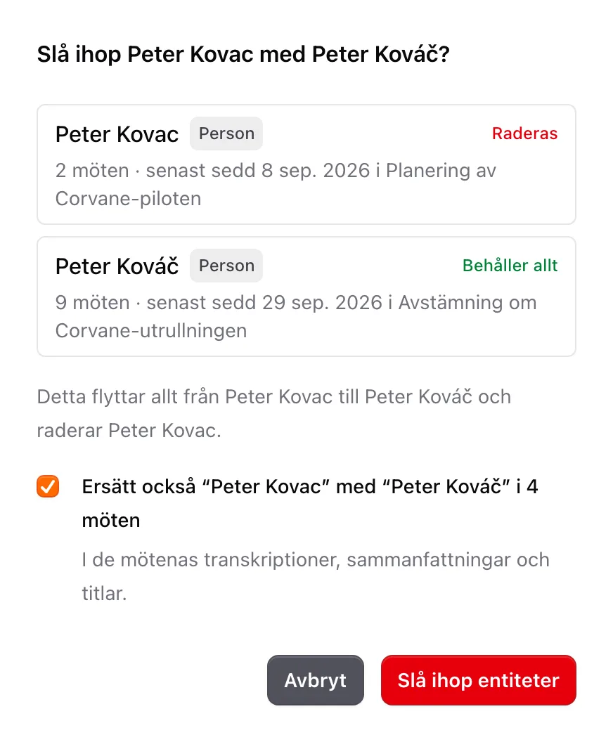 Sammanslagningsdialogen, som visar vilken post som raderas och vilken som behåller allt